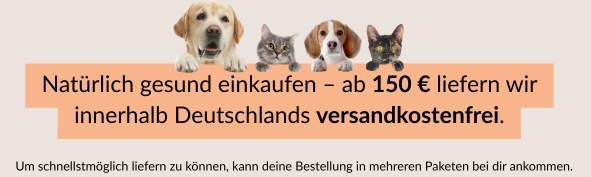 Versandkostenfrei ab 150 Euro